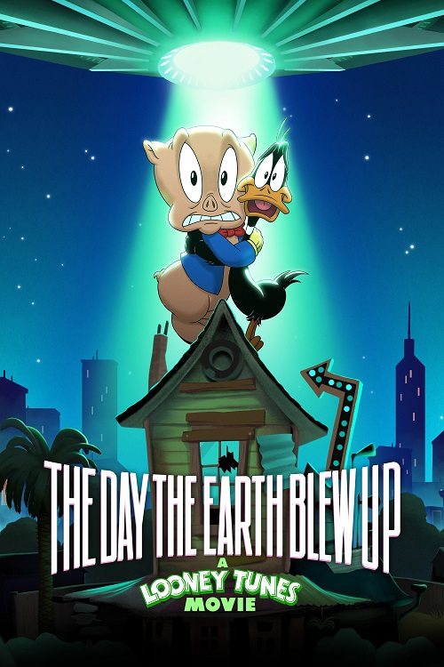 The Day The Earth Blew Up: A Looney Tunes Movie The Day The Earth Blew Up: A Looney Tunes Movie
