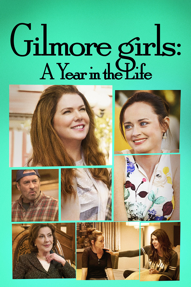 Gilmore Girls: A Year in the Life