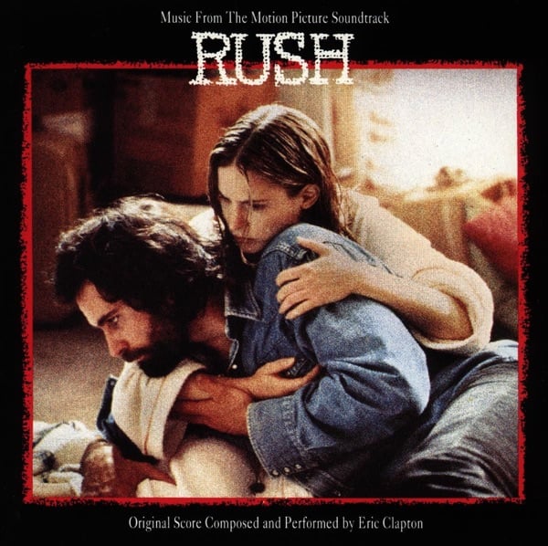 Eric Clapton, Rush (Music from the Motion Picture Soundtrack)