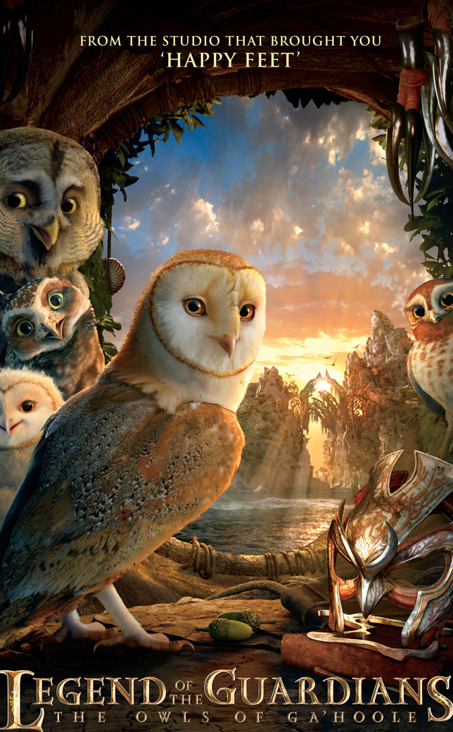 Legend of the Guardians: The Owls of Ga'Hoole Legend of the Guardians: The Owls of Ga'Hoole