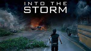 Into the Storm Into the Storm