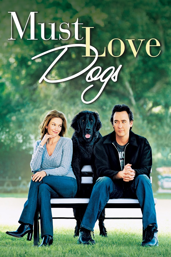 Must Love Dogs Must Love Dogs