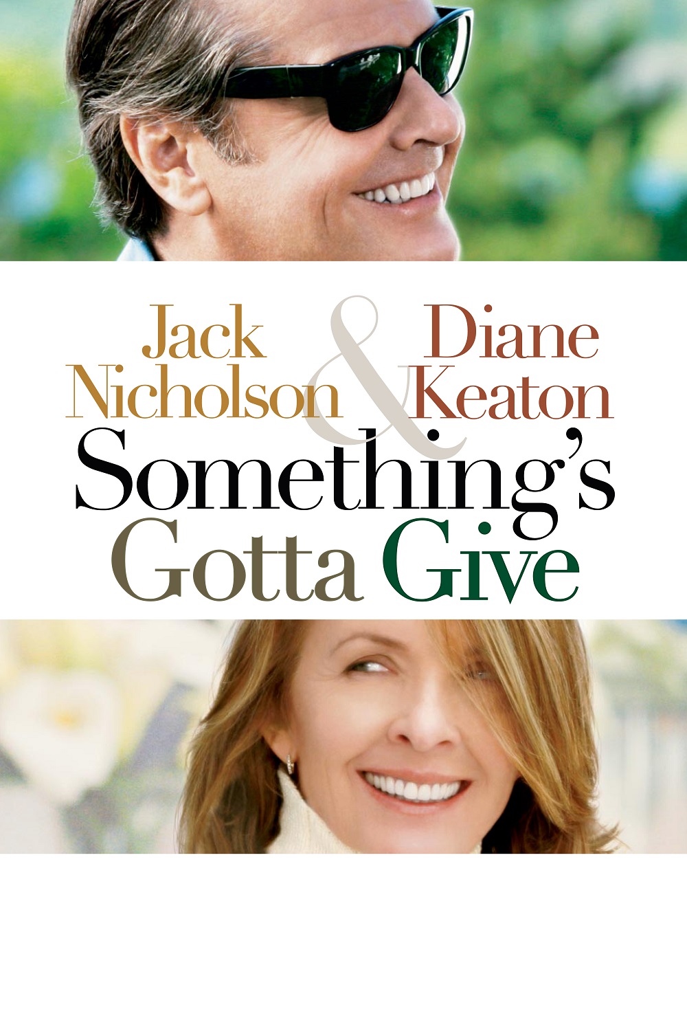 Something's Gotta Give Something's Gotta Give