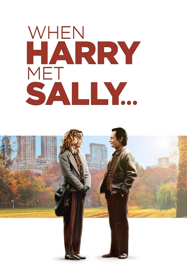 When Harry Met Sally When Harry Met Sally