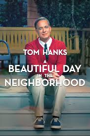 A Beautiful Day In The Neighborhood