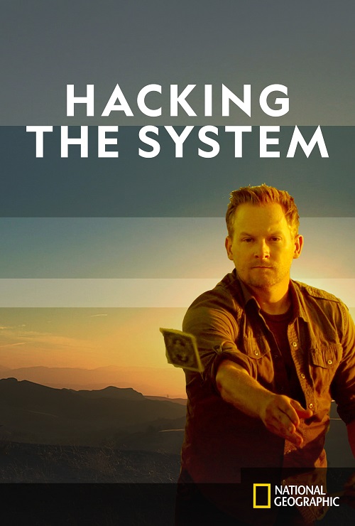 Hacking the System Hacking the System