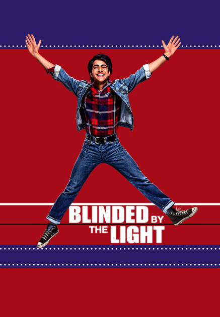 Blinded by the Light Blinded by the Light