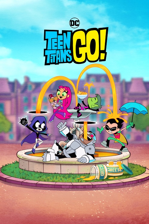 Teen Titans Go! Teen Titans Go!