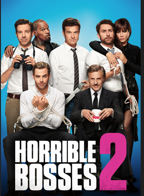 Horrible Bosses 2 Horrible Bosses 2