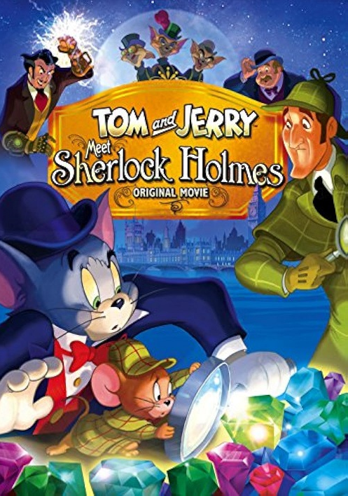 Tom and Jerry Meet Sherlock Holmes Tom and Jerry Meet Sherlock Holmes