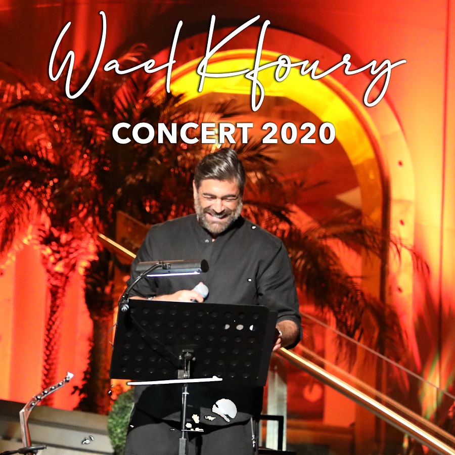 Wael Kfoury Concert 2020
